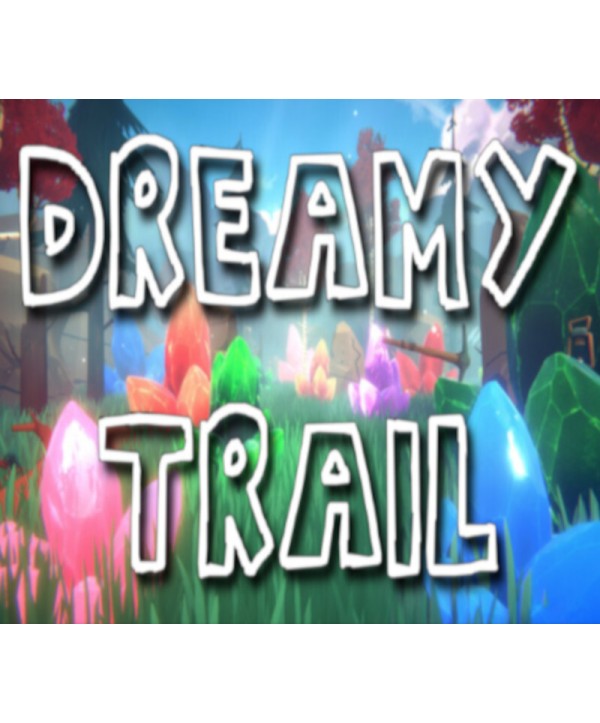 Dreamy Trail Steam Key GLOBAL